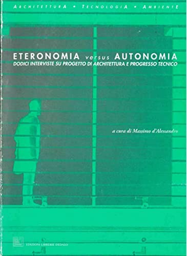 Eteronomia versus autonomia