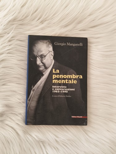 Giorgio manganelli penombra - giorgio,