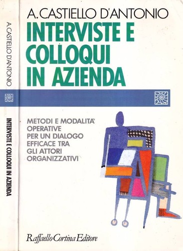 Interviste colloqui in - interviste,